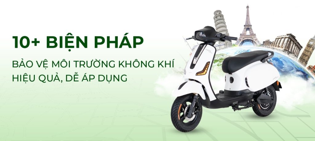10+ Biện pháp bảo vệ môi trường không khí hiệu quả, dễ áp dụng