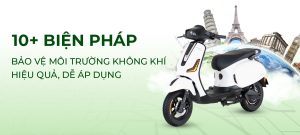 10+ Biện pháp bảo vệ môi trường không khí hiệu quả, dễ áp dụng