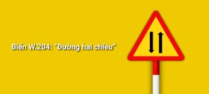 Biển báo đường hai chiều W.204