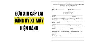 đơn xin cấp lại đăng ký xe máy