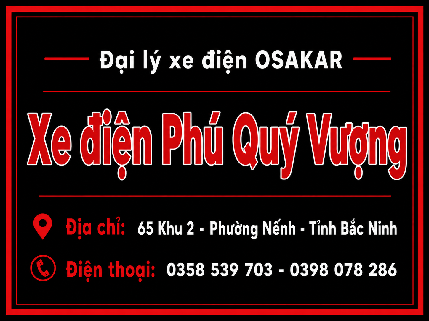 Cửa hàng xe điện Phú Quý Vượng - Đại lý chính hãng của OSAKAR.